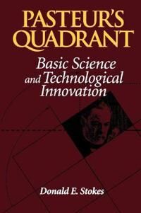 Pasteur'S Quadrant Av Donald E. Stokes
