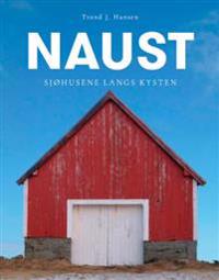Naust Av Trond J. Hansen