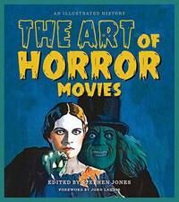 ART Jones, Stephen The Art of Horror Movies (1495064840)