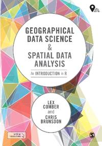 Geographical Data Science And Spatial Data Analysis Av Lex Comber, Chris Brunsdon