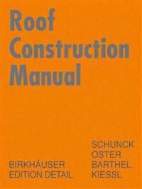 Schunck Eberhard Roof Construction Manual