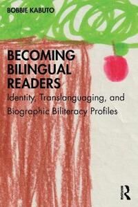 Kabuto Bobbie Becoming Bilingual Readers