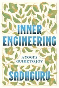Inner Engineering Av Sadhguru Inner Engineering Av Sadhguru
