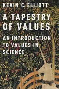 Elliott Kevin C. A Tapestry of Values