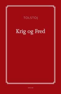 Tolstoj, Lev Krig og fred (8256019166)