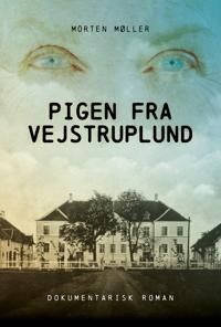 Møller Morten Pigen fra Vejstruplund