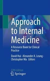 Hui David Approach to Internal Medicine