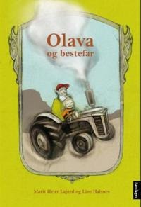 Olava Og Bestefar Av Marit Heier Lajord
