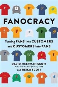 Robbins Tony Meerman Fanocracy