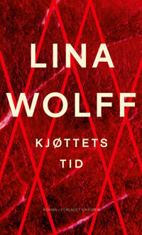 Kjøttets tid av Wolff - Roman i pocketformat fra Forlaget Oktober