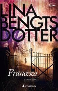 Francesca Av Lina Bengtsdotter