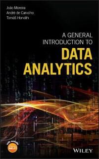 Moreira J A General Introduction to Data Analytics