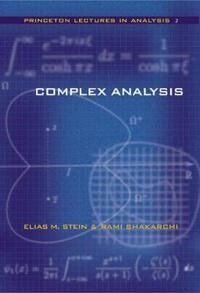 Complex Analysis Av Elias M. Stein, Rami Shakarchi