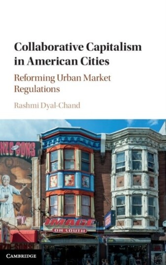 Collaborative Capitalism in American Cities Collaborative Capitalism in American Cities