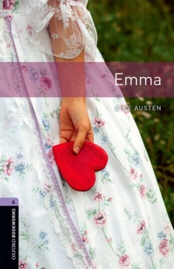 Oxford Bookworms Library: Level 4:: Emma  Graded readers for secondary and adult learners