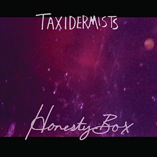 Taxidermists Honesty Box LP/Vinyl