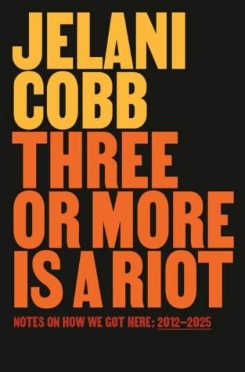 Three or More Is a Riot Three or More Is a Riot