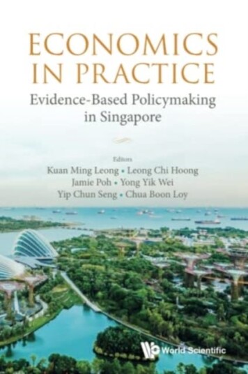 Economics In Practice: Evidence-Based Policymaking In Singapore
