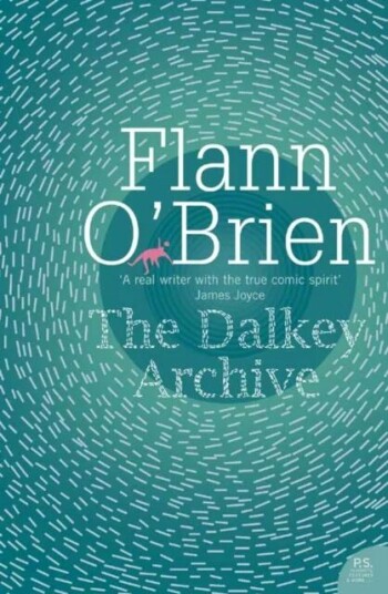 The Dalkey Archive Av Flann O'Brien The Dalkey Archive Av Flann O'Brien