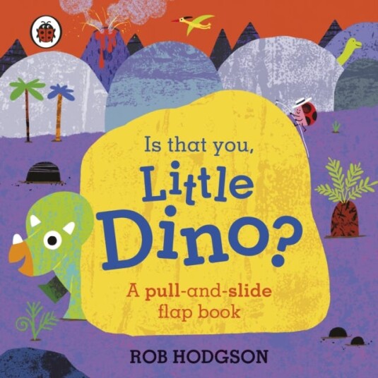 Is That You, Little Dino? Av Ladybird Is That You, Little Dino? Av Ladybird