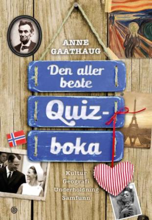 Den Aller Beste Quizboka Av Anne Gaathaug