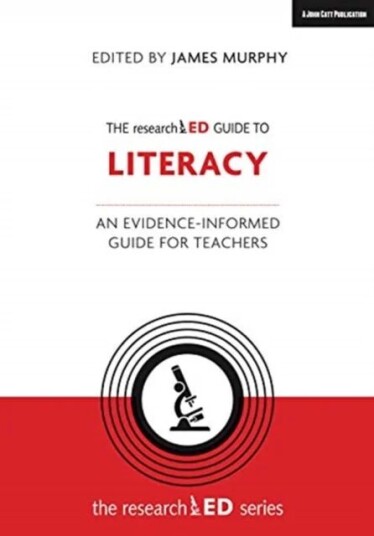 The Researched Guide To Literacy Av James Murphy, Tom Bennett