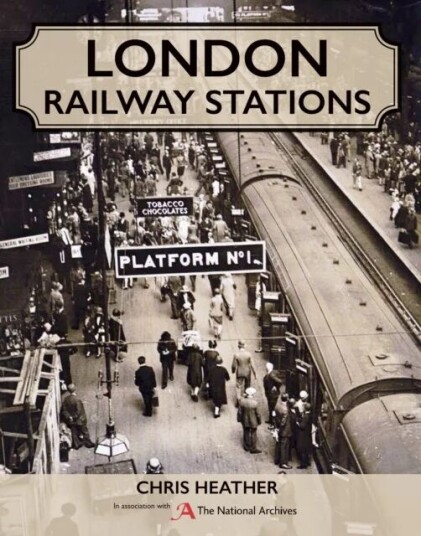 London Railway Stations Av Chris Heather