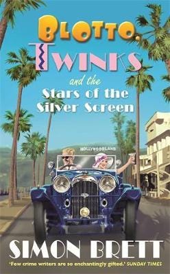 Blotto, Twinks And The Stars Of The Silver Screen Av Simon Brett