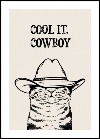 Cool It Cowboy Cat Plakat / 50x70