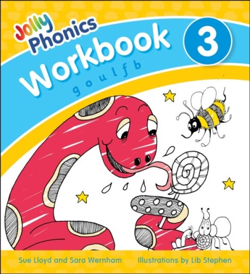Jolly Phonics Workbook 3  in Precursive Letters (British English edition)