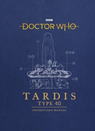 Doctor Who: Tardis Type 40 Instruction Manual Av Richard Atkinson, Mike Tucker