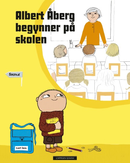 Albert Åberg Begynner På Skolen Av Karin Johansson, Josefin Svenske