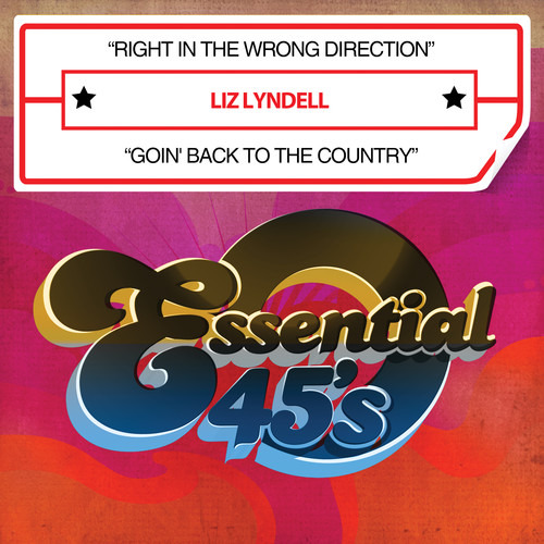 Liz Lyndell Right In Wrong Direction / Goin' Back To Country CD
