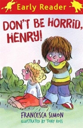 Horrid Henry Early Reader: Don'T Be Horrid, Henry! Av Francesca Simon