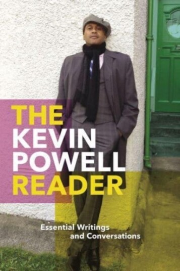 The Kevin Powell Reader Essential Writings and Conversations The Kevin Powell Reader Essential Writings and Conversations