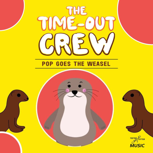 TimeOut Crew Pop Goes The Weasel CD