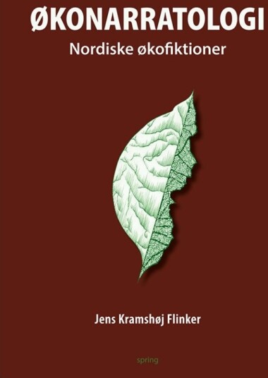 Økonarratologi | Jens Kramshøj Flinker | Språk: Dansk