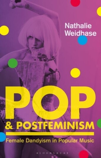 Pop & Postfeminism Pop & Postfeminism