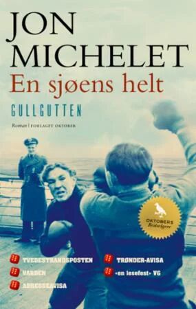 En sjøens helt av Jon Michelet - Roman Papirbok fra Forlaget Oktober En sjøens helt av Jon Michelet - Roman Papirbok fra Forlaget Oktober