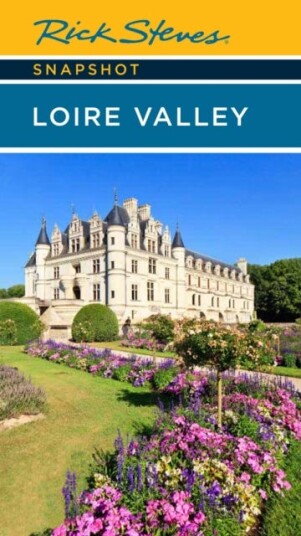 Rick Steves Snapshot Loire Valley (Sixth Edition) Av Rick Steves, Steve Smith
