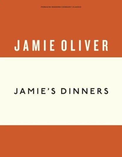 Jamie'S Dinners Av Jamie Oliver