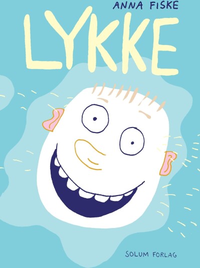 Lykke Av Anna Fiske