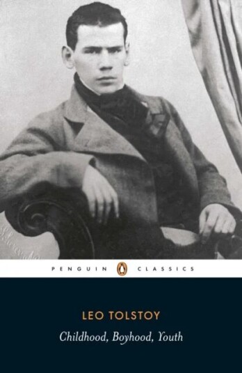 Childhood, Boyhood, Youth Av Leo Tolstoy