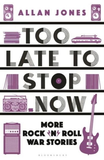 Too Late To Stop Now Av Allan Jones