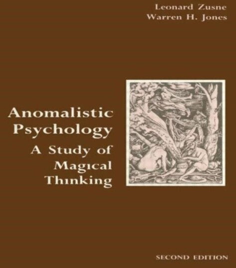 Anomalistic Psychology Anomalistic Psychology