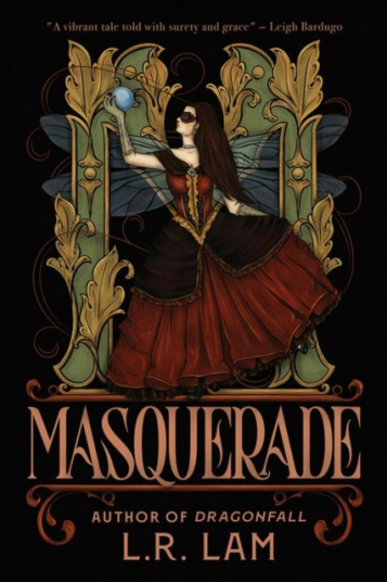 Masquerade  the highlyanticipated final instalment of gaslamp fantasy trilogy from Sunday Times bestselling author