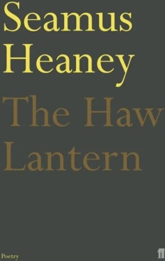 The Haw Lantern Av Seamus Heaney