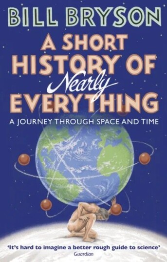 A Short History Of Nearly Everything Av Bill Bryson A Short History Of Nearly Everything Av Bill Bryson