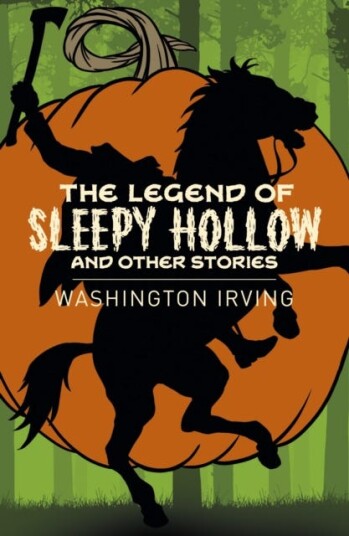 The Legend Of Sleepy Hollow And Other Stories Av Washington Irving The Legend Of Sleepy Hollow And Other Stories Av Washington Irving