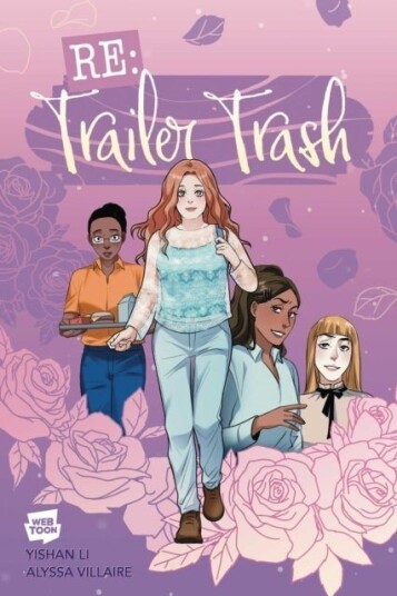 RE: Trailer Trash Vol. 1 WEBTOON Graphic Novel RE: Trailer Trash Vol. 1 WEBTOON Graphic Novel